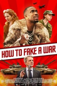 How to Fake a War