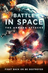 Battle in Space The Armada Attacks