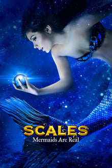 Scales: Mermaids Are Real