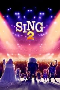 Nonton Sing 2 2021 Sub Indo