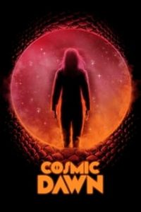 Nonton Cosmic Dawn 2022 Sub Indo