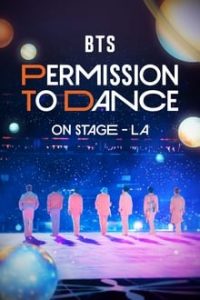 BTS: Permission to Dance on Stage – LA