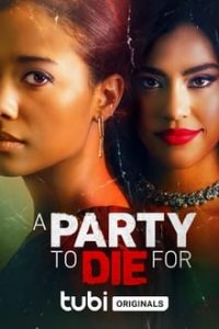 A Party To Die For