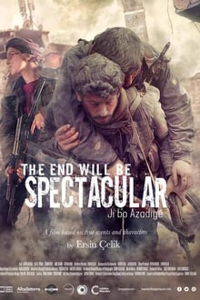 The End Will Be Spectacular