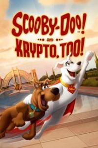 Scooby-Doo! And Krypto, Too!