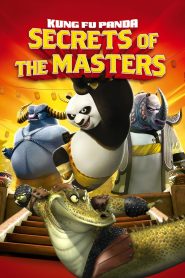 Kung Fu Panda: Secrets of the Masters